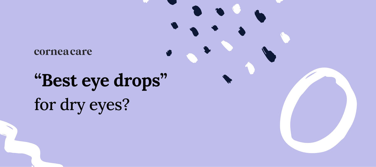 Artificial Tears for Dry Eyes