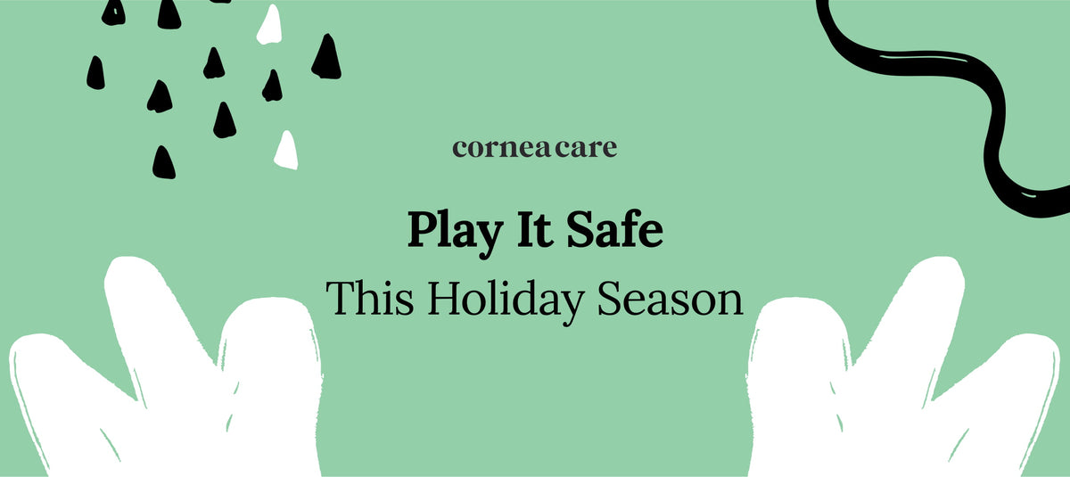 Choose Eye Safe Toys for a Happy Holiday Season