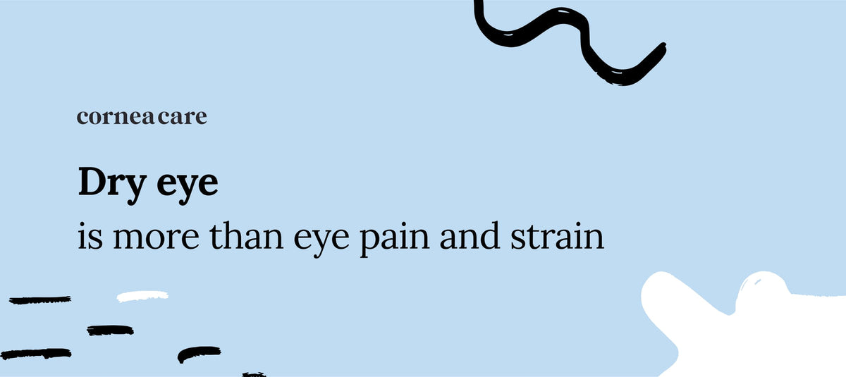 Dry Eyes Impact Physical and Ocular Health
